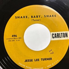 JESSE LEE TURNER The Little Space Girl / Shake, Baby, Shake (1958) CARLTON 496