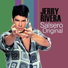 Jerry Rivera El Bebe… Salsero Original (Vinyl)