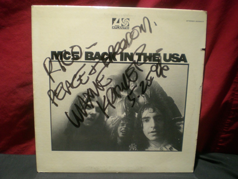 MC5 Back in The USA Autographed By Wayne Kramer 12 Inch Vinyl Record