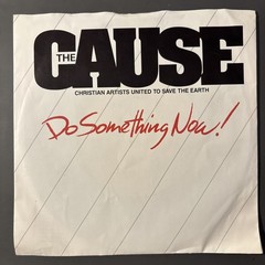 1980s Contemporary Christian Lot, 7” 45s, Randy Stonehill, The Cause
