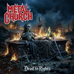 Metal Church – Dead to Rights (VINYL) – METAL *NEW*