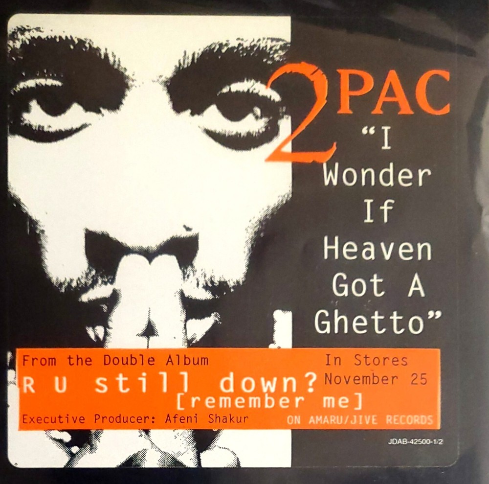 2Pac – I Wonder If Heaven Got A Ghetto 12″ 1997 Jive Records White Label NM