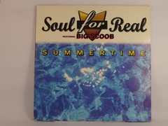 SOUL FOR REAL (FT. BIG SCOOB) SUMMER TIME (16) 4 Track 12″ Single including Pict