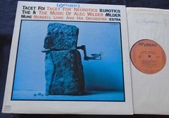 MUNDELL LOWE & ORCHESTRA, Tacet For Neurotics Music Of Alec Wilder MONO USA LP