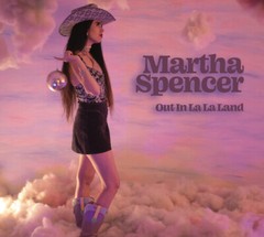 Out in La La Land by Spencer, Martha (Record, 2024)