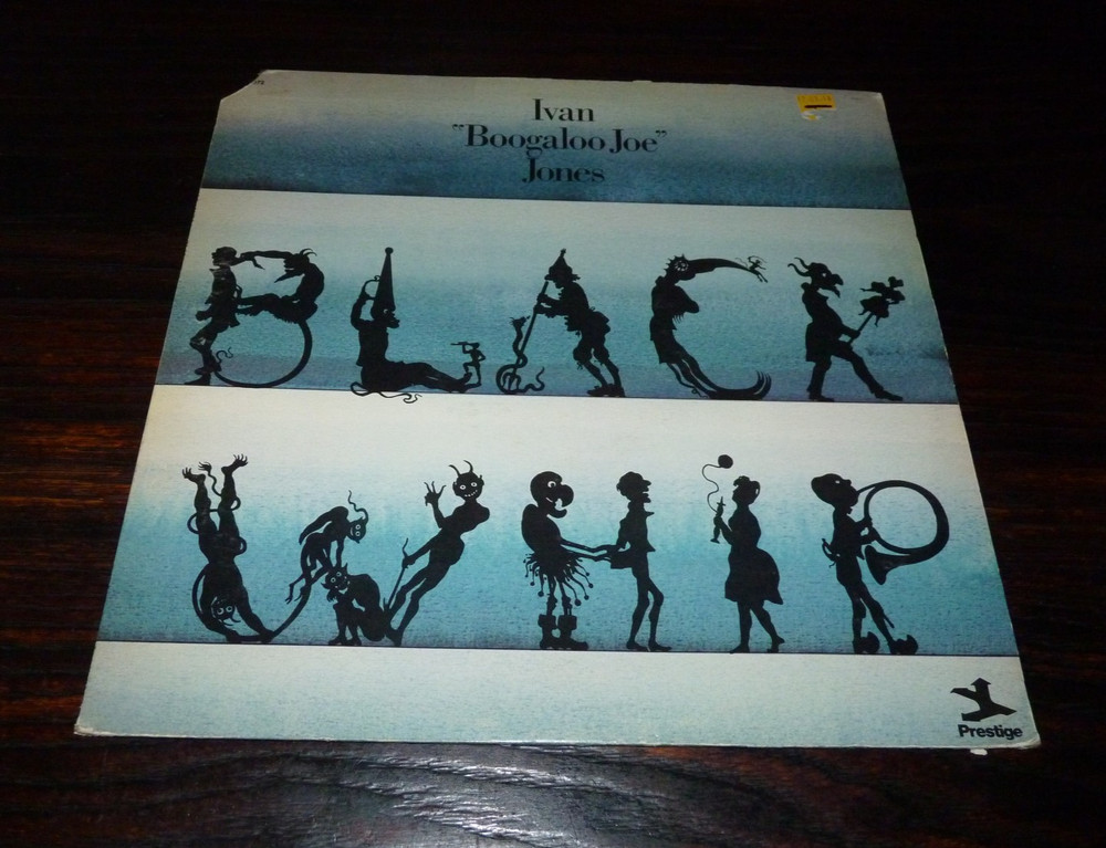 Ivan “Boogaloo Joe” Jones – Black Whip (1973 Vinyl LP) Prestige 10072- 1st Press