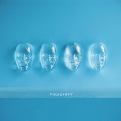Happier? by Volumes (LP Record, 2021, Sea Glass Vinyl) NEW