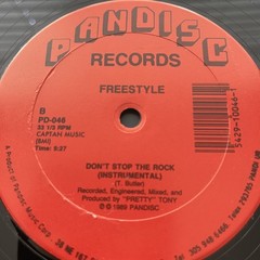 Freestyle – Don’t Stop The Rock OG 1989 RE Press 12″ VG+