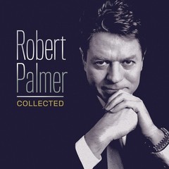 Robert Palmer – (PRESALE 7/10/26) Collected (180G 4PG BOOK GATEFOLD NUM-TO-5000