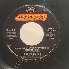 Reba McEntire – You’re The First Time I’ve Thought About Leaving – 45 RPM Record
