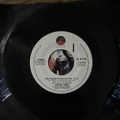Mötley Crüe Elektra Too Young to Fall in Love 7″ 45 RPM Vinyl Single 1983