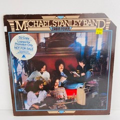 2 Michael Stanley Band Vinyl LP Record Albums 33 RPM Cabin Fever North Coast Vtg