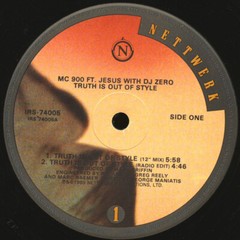 Vinyl Maxi MC 900 Ft Jesus With DJ Zero Truth Is Out Of Style 12″, Single 1990 A