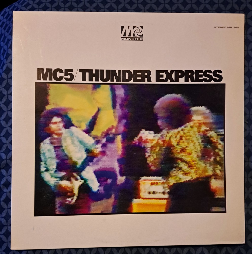 MC5: Thunder Express (Import) Munster Records Black Vinyl Record Detroit Rock