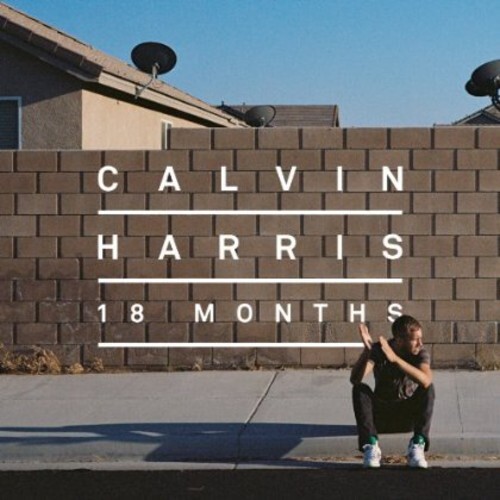Calvin Harris – 18 Months [New Vinyl LP] Holland – Import