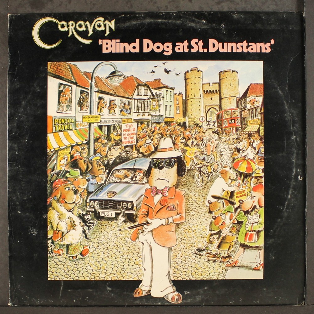 CARAVAN: blind dog at st. dunstans BTM 12″ LP 33 RPM United Kingdom