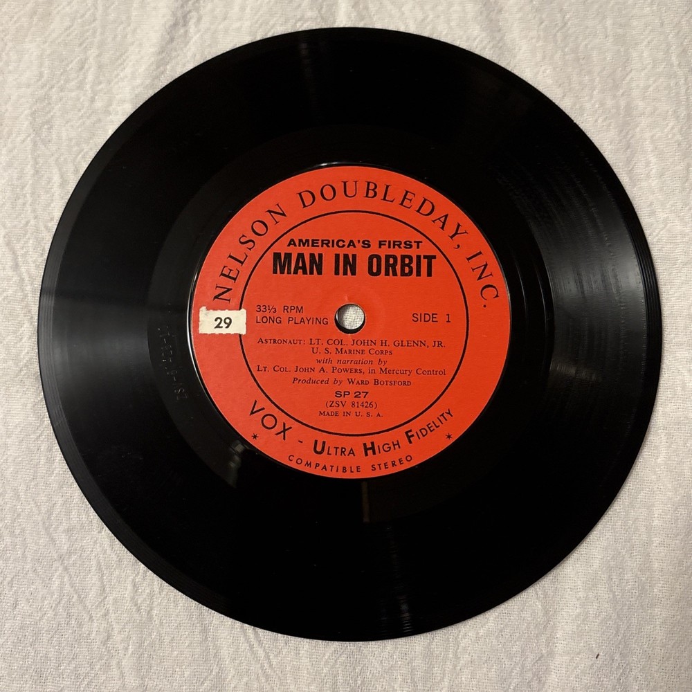 America’s First Man In Orbit John Glenn Nelson Doubleday 33-1/3 RPM 7″ EP