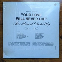 The Music Of Chester Way – Our Love Will Never Die Rare Private Lounge Pop Rock