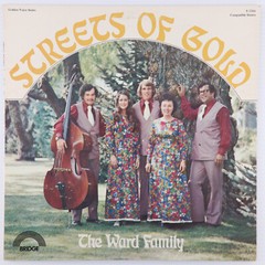 The Ward Family – The Streets of Gold – 1974 Bridge Records Stereo – S 2266 RARE