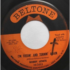 BOBBY LEWIS NOTHIN BUT THE BLUES / TOSSIN AND TURNIN 45RPM 7″ VINYL RECORD VG