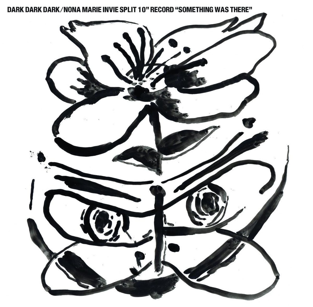 DARK DARK DARK – Something Was There LP (10″ album, 33 1/3 rpm) – NEW – A7