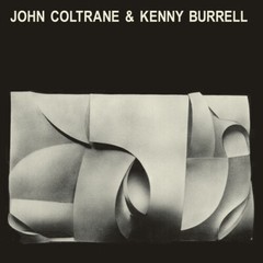 Coltrane,John / Burr – John Coltrane & Kenny Burrell – 180-Gram Yellow Colored V