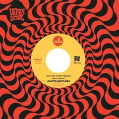 Got this Happy Feeling/Girl from the Mountain by Ghetto Brothers (Record, 2024)