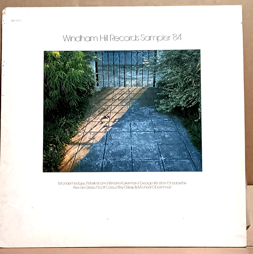 Windham Hill Records Sampler ’84 Lp Vinyl Record *Very Good ++ CONDITION *