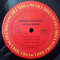 Herbie Hancock / Future Shock LP Columbia 38814 Hype & Shrink