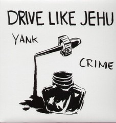 Drive Like Jehu – Yank Crime [New Vinyl LP]