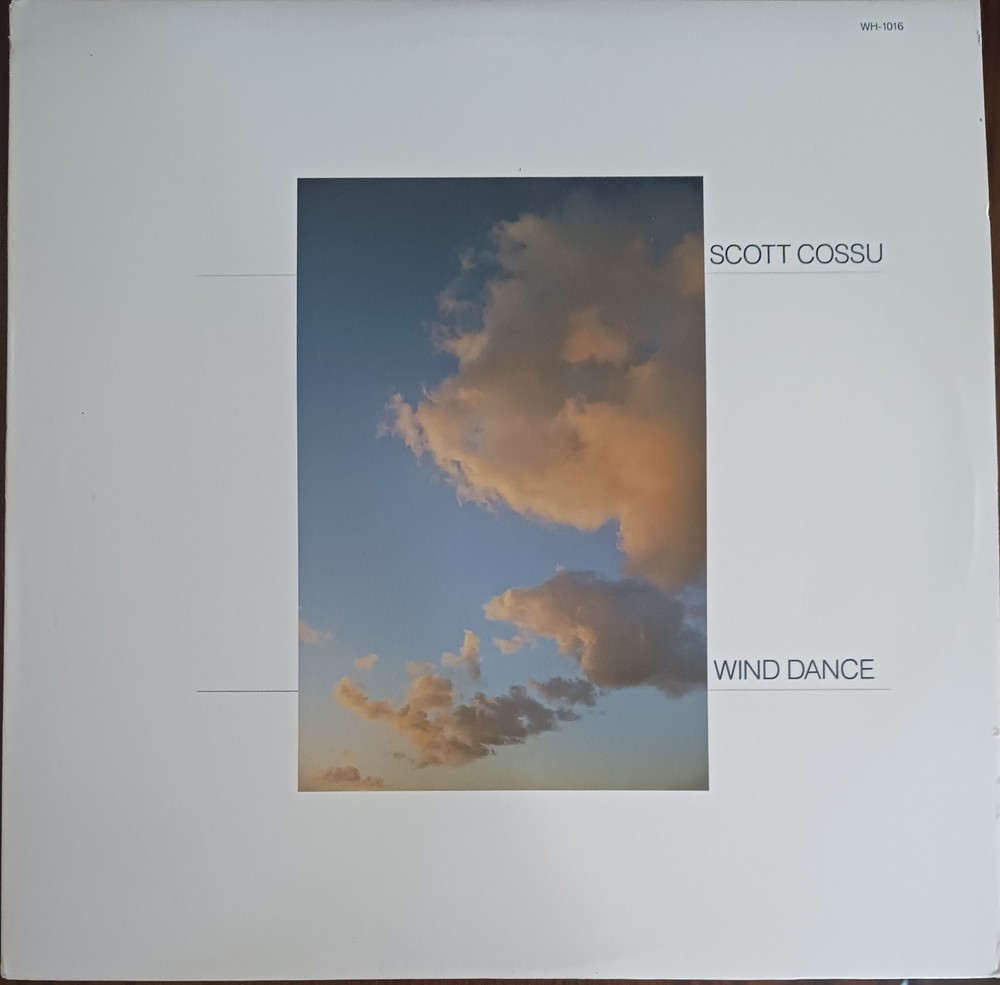 SCOTT COSSU – WIND DANCE – 1981 WINDHAM HILL RECORDS VINYL ALBUM – (VG+/VG+)