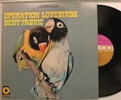 Bent Fabric Lp Operation Lovebirds On Atco – Vg++/ Vg++