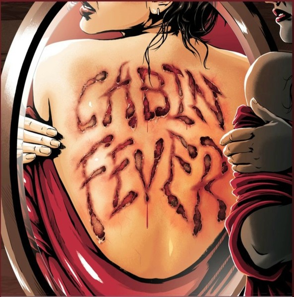 Nathan Barr & Angelo Badalamenti – Cabin Fever Original Motion Picture Soundtrac
