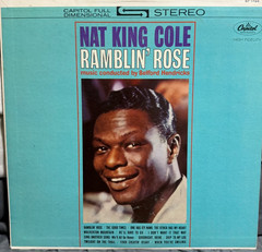 Nat King Cole – Ramblin’ Rose Vinyl LP 1962 Capitol ST 1793 G+/G+/G+