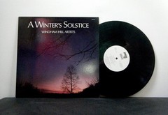 WINDHAM HILL ARTISTS LP A Winter’s Solstice various artists 1985 Windham vinyl