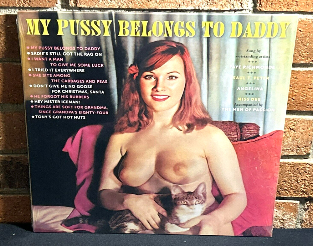 MY PUSSY BELONGS TO DADDY – Limited Import PINK COLORED VINYL LP New & Sealed!