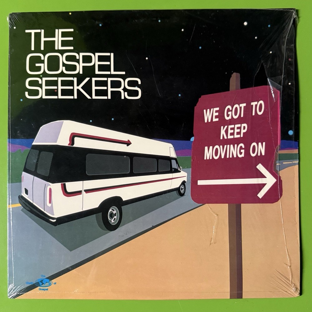 The Gospel Seekers ‎– We Got To Keep Moving On LP Soul Funk 33rpm Vinyl 1985 US
