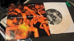 THE ONYAS Three More Hits From 7” White Vinyl Junk Records 1999 Punk Garage ROCK