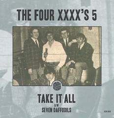 MONSTER 45 7″ Four XXXX’s 5 – Take It All / Seven Daffodils ICONOUT RECORDS