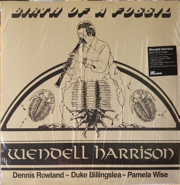 Wendell Harrison – Birth Of A Fossil – JAZZ *NEW/COLOR/VMP*