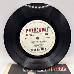 Phyrework – Never Felt Like This 1981 VG+/VG 7” 33 1/3 Rpm Fuse Funk Soul RARE!!