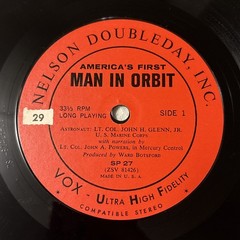America’s First Man In Orbit John Glenn Nelson Doubleday 33-1/3 RPM 7″ EP
