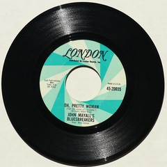 John Mayall’s Bluesbreakers *Suspicions/Oh, Pretty Woman* 45 rpm Vinyl 7″ Single
