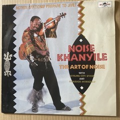 Noise Khanyile: The Art of Noise: Action Stations! Prepare to Jive! LP NM/VG