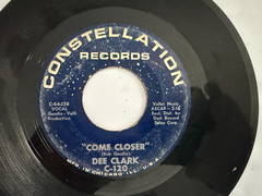Northern Soul 45 / Dee Clark “That’s My Girl / Come Closer” Constellation HEAR