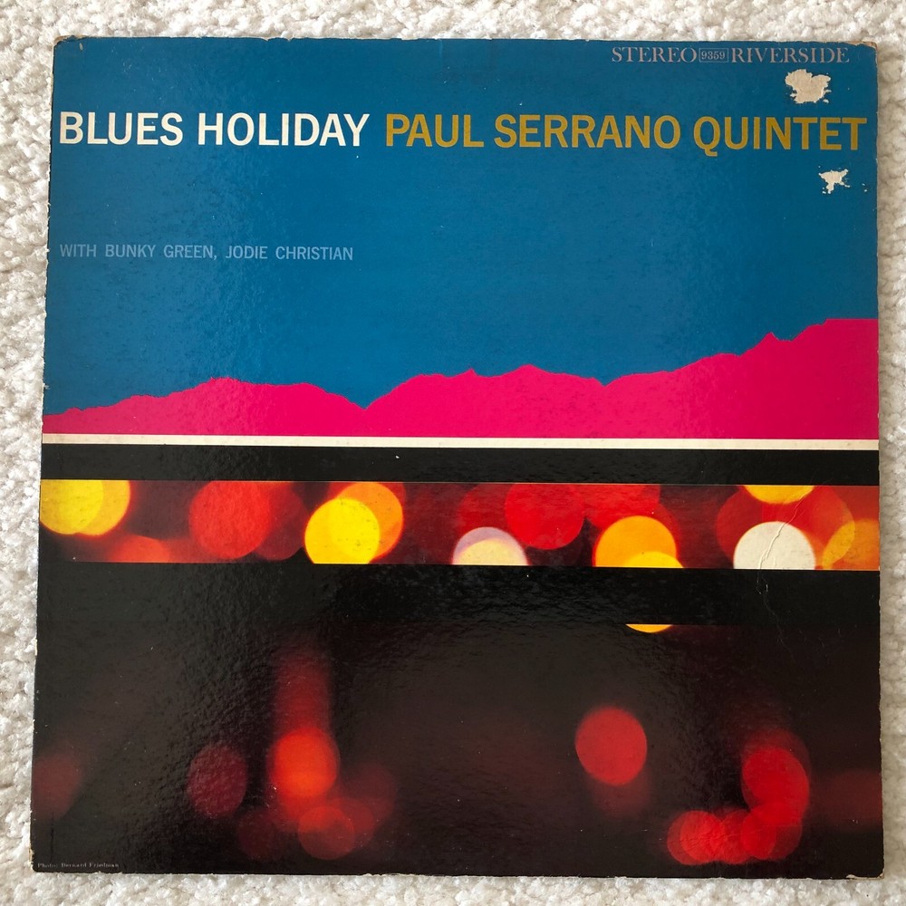 PAUL SERRANO QUINTET ” Blues Holiday ” RIVERSIDE RLP 9359