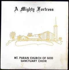 A MIGHTY FORTRESS AT. PARAN CHURCH OF GOD SANCTUARY CHOIR VINYL LP 222-76