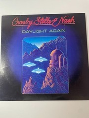 Crosby Stills & Nash DAYLIGHT AGAIN Vinyl LP Album 1982 US 1st Pressing AR