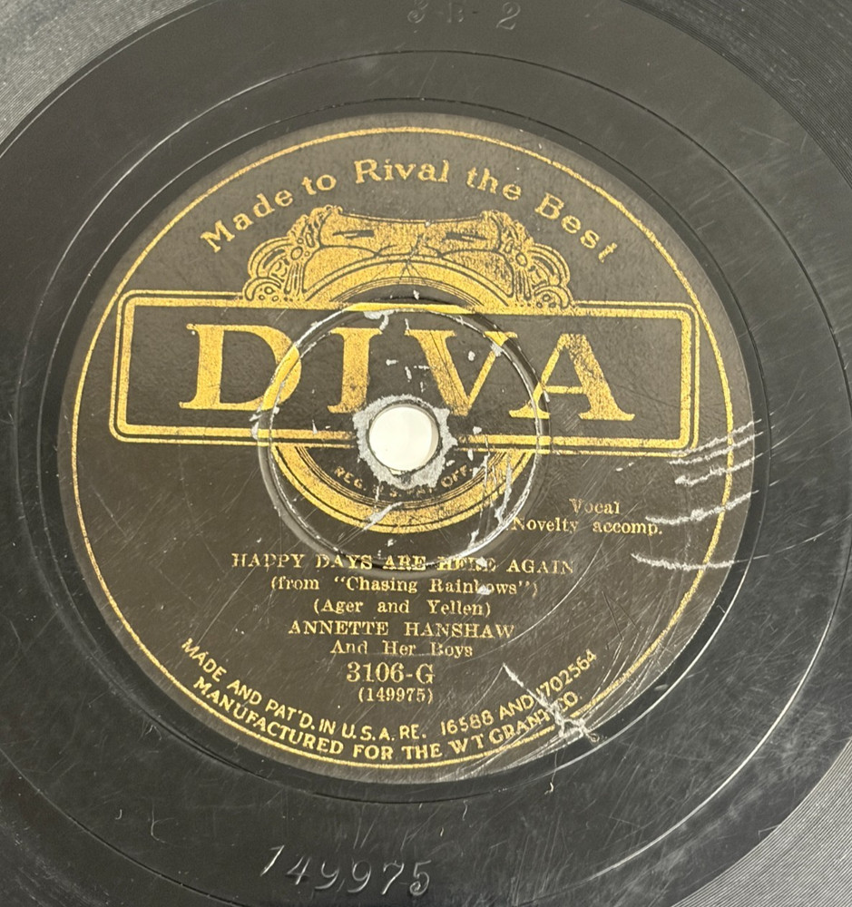 Diva 78 RPM Annette Hanshaw – Happy Days Are Here Again 3106-G 1920s JAZZ