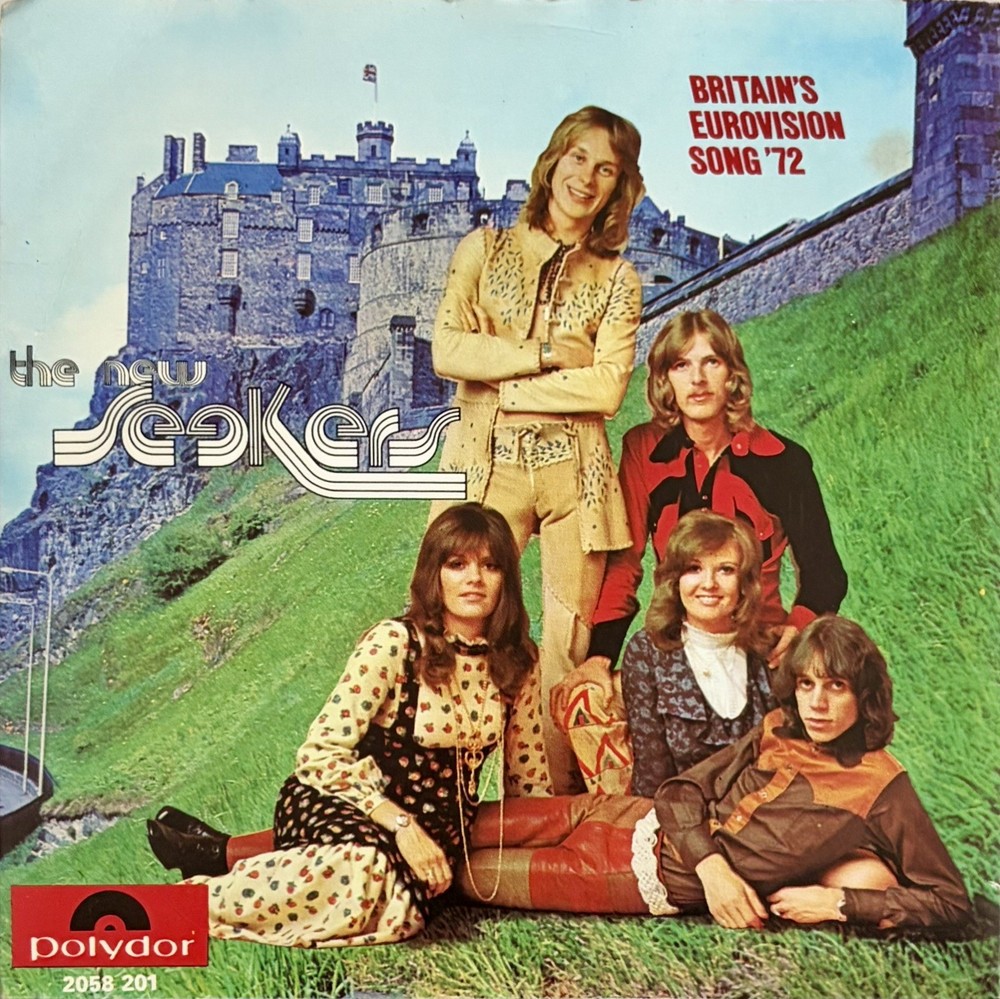 EUROVISION UNITED KINGDOM 1972 NEW SEEKERS Beg Steal Or Borrow – 7” single